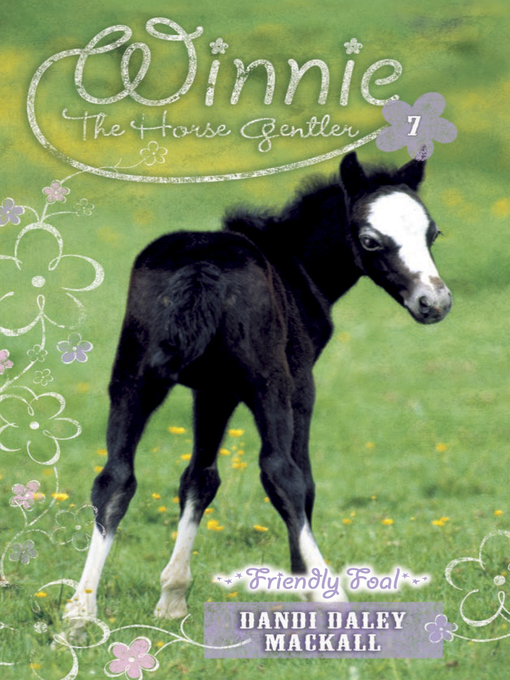 Title details for Friendly Foal by Dandi Daley Mackall - Available